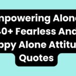Alone Attitude Quotes