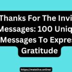 Thanks For The Invite" Messages